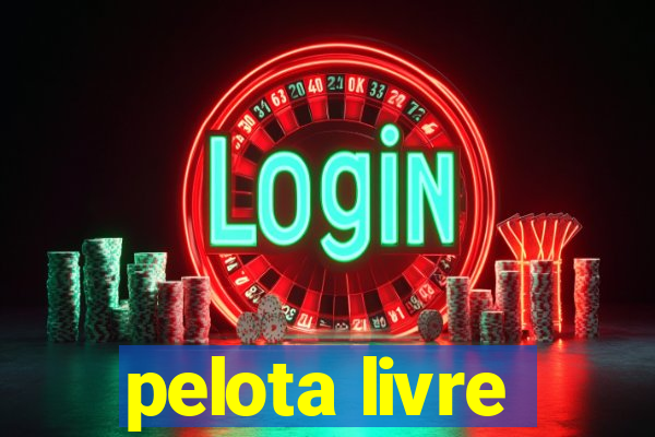 pelota livre
